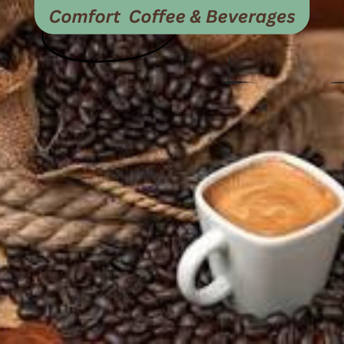 Comfort Coffee & Beverages